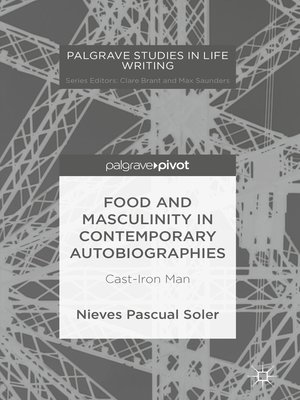 cover image of Food and Masculinity in Contemporary Autobiographies